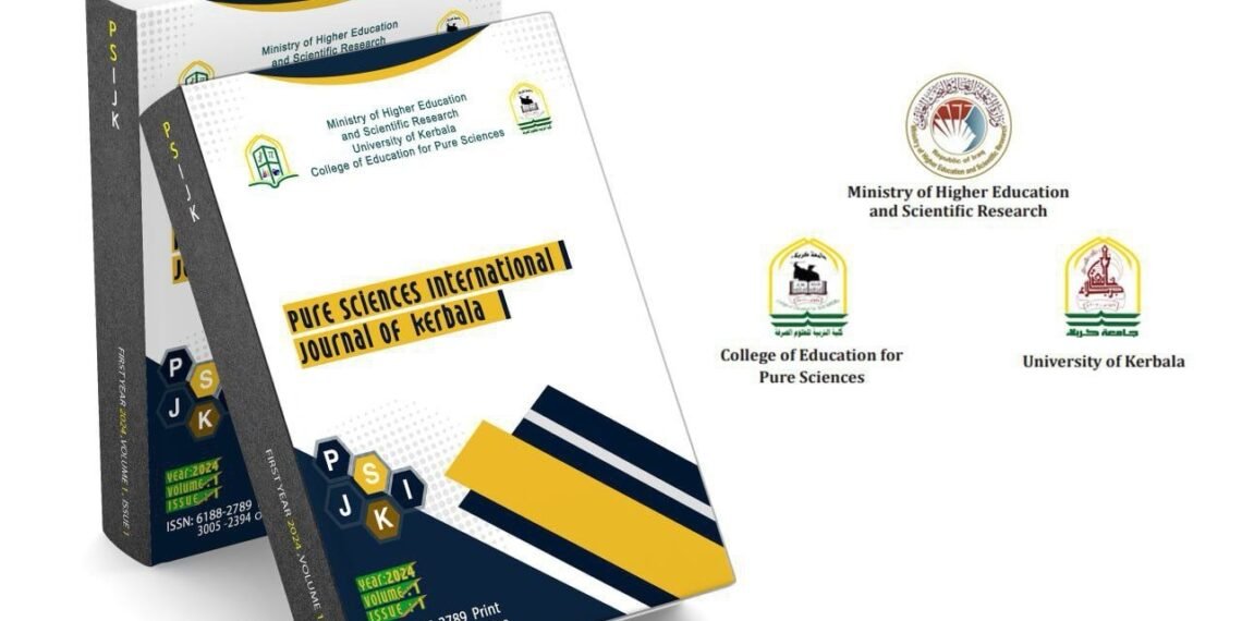 جامعة كربلاء تصدر العدد الأول من مجلة كربلاء الدولية للعلوم الصرفة